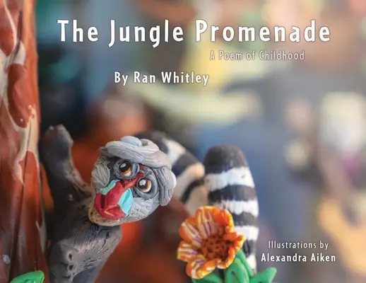 Promenada din junglă: Un poem pentru copilărie - The Jungle Promenade: A poem for Childhood