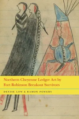 Artă din Northern Cheyenne Ledger realizată de supraviețuitori ai evadării din Fort Robinson - Northern Cheyenne Ledger Art by Fort Robinson Breakout Survivors