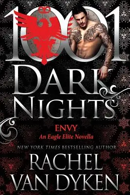 Envy: O nuvelă Eagle Elite - Envy: An Eagle Elite Novella