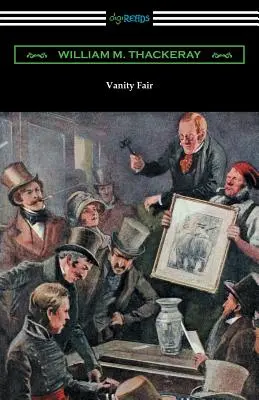 Vanity Fair (ilustrat de Charles Crombie cu o introducere de John Edwin Wells) - Vanity Fair (Illustrated by Charles Crombie with an Introduction by John Edwin Wells)