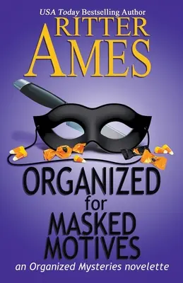 Organizate pentru motive mascate - Organized for Masked Motives