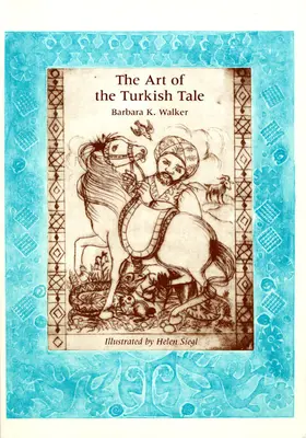 Arta povestirii turcești, volumul 2 - The Art of the Turkish Tale, Volume 2