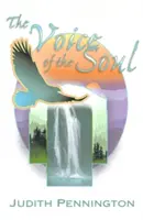 Vocea sufletului: O călătorie în înțelepciune și în fizica lui Dumnezeu - The Voice of the Soul: A Journey Into Wisdom and the Physics of God