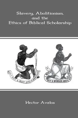 Sclavia, aboliționismul și etica cercetării biblice - Slavery, Abolitionism, and the Ethics of Biblical Scholarship