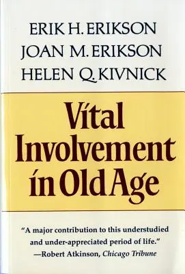 Implicare vitală în bătrânețe - Vital Involvement in Old Age