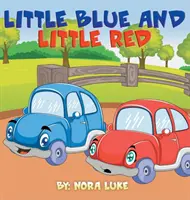 Little Blue și Little Red - Little Blue and Little Red