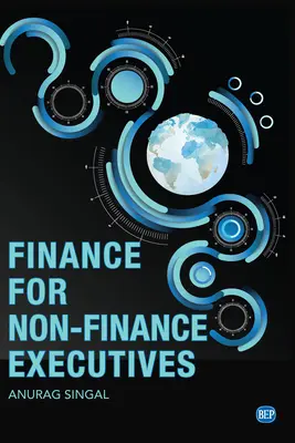 Finanțe pentru directorii care nu se ocupă de finanțe - Finance for Non-Finance Executives