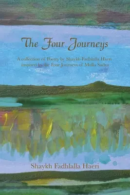 Cele patru călătorii - The Four Journeys
