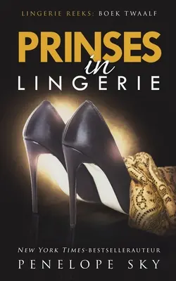 Prinses în lenjerie intimă - Prinses in lingerie