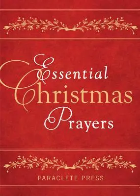 Rugăciuni esențiale de Crăciun - Essential Christmas Prayers