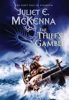 Pariul hoțului (The Thief's Gamble): Prima poveste a lui Einarinn - The Thief's Gamble: The First Tale of Einarinn