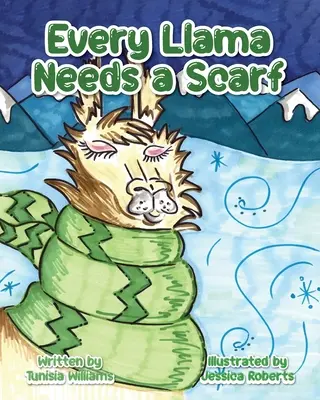 Fiecare lama are nevoie de o eșarfă - Every Llama Needs a Scarf