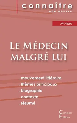 Le Mdecin malgr lui de Molire (analiză literară și rezumat complet) - Fiche de lecture Le Mdecin malgr lui de Molire (Analyse littraire de rfrence et rsum complet)