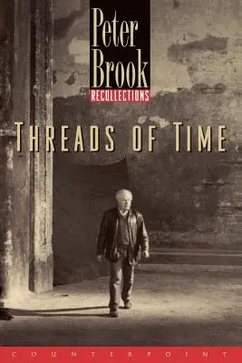Fire de timp: Recollections - Threads of Time: Recollections