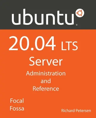 Ubuntu 20.04 LTS Server: : Administrare și referință - Ubuntu 20.04 LTS Server: : Administration and Reference