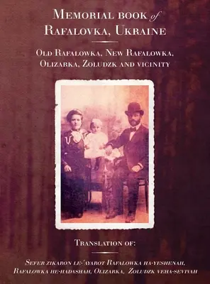 Cartea memorială Rafalovka - Rafalovka Memorial Book