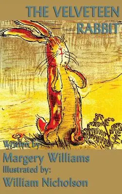 Iepurașul de catifea - The Velveteen Rabbit