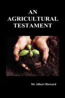 Un testament agricol (Hardback) - An Agricultural Testament (Hardback)