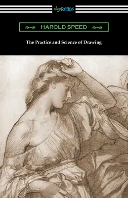 Practica și știința desenului - The Practice and Science of Drawing