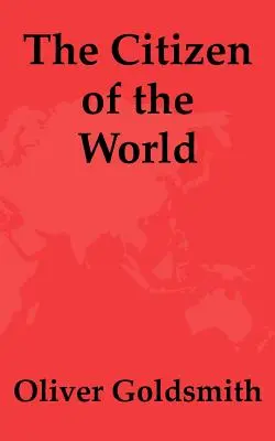 Cetățeanul lumii - The Citizen of the World