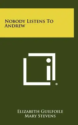 Nimeni nu-l ascultă pe Andrew - Nobody Listens to Andrew