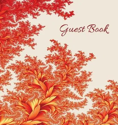 GUEST BOOK (Hardback), Cartea vizitatorilor, Cartea comentariilor, Cartea comentariilor oaspeților, Cartea oaspeților casei, Cartea oaspeților petrecerii, Cartea oaspeților casei de vacanță: Pentru evenimente, fu - GUEST BOOK (Hardback), Visitors Book, Comments Book, Guest Comments Book, House Guest Book, Party Guest Book, Vacation Home Guest Book: For events, fu
