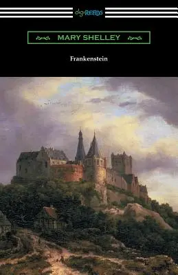 Frankenstein (cu o introducere de Sir Walter Scott) - Frankenstein (with an Introduction by Sir Walter Scott)