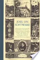 Joel on Software: Și pe diverse și ocazional legate de chestiuni care se vor dovedi de interes pentru dezvoltatorii de software, designeri, și Man - Joel on Software: And on Diverse and Occasionally Related Matters That Will Prove of Interest to Software Developers, Designers, and Man
