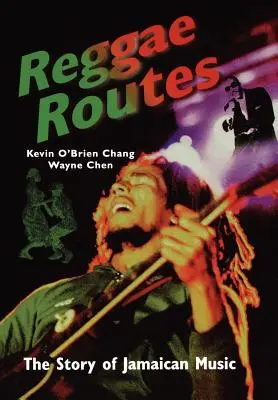 Reggae Routes: Povestea muzicii jamaicane - Reggae Routes: The Story of Jamaican Music