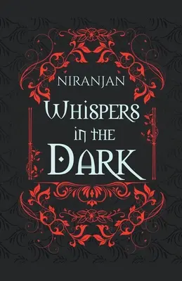 Whispers in the Dark (Șoapte în întuneric) - Whispers in the Dark