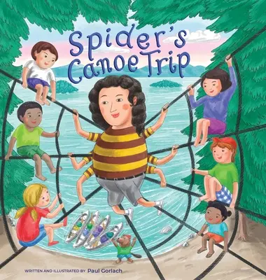 Călătoria în canoe a lui Spider - Spider's Canoe Trip