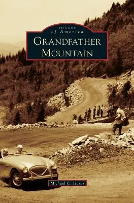 Muntele Grandfather - Grandfather Mountain