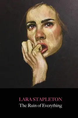 Ruina a tot - The Ruin of Everything