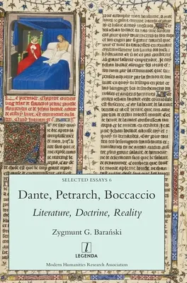 Dante, Petrarca, Boccaccio: Literatură, doctrină, realitate - Dante, Petrarch, Boccaccio: Literature, Doctrine, Reality