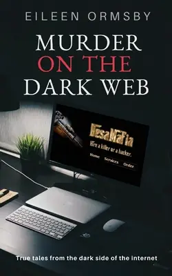 Crimă pe Dark Web - Murder on the Dark Web