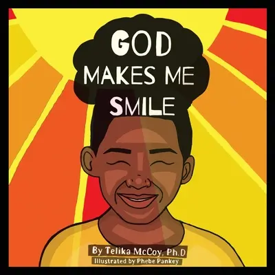 Dumnezeu mă face să zâmbesc - God Makes Me Smile