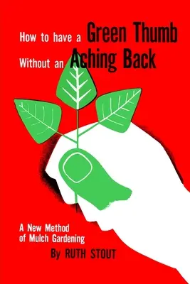 Cum să ai un deget verde fără să te doară spatele - How to Have A Green Thumb Without an Aching Back