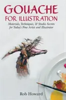 Gouache pentru ilustrație - Gouache for Illustration