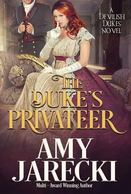 Privateerul Ducelui - The Duke's Privateer