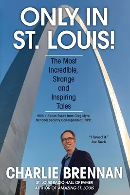 Numai în St. Louis! - Only in St. Louis!