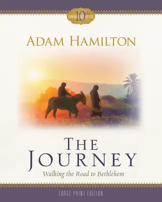 Călătoria: Drumul spre Betleem - The Journey: Walking the Road to Bethlehem