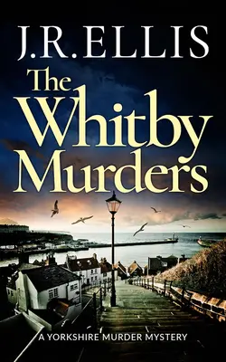 Crimele din Whitby (The Whitby Murders) - The Whitby Murders
