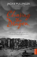 Urmărind Dragonul - Chasing the Dragon