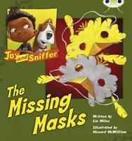 Bug Club Ficțiune independentă Anul 1 Blue C Jay și Sniffer: Măștile dispărute (The Missing Masks) - Bug Club Independent Fiction Year 1 Blue C Jay and Sniffer: The Missing Masks