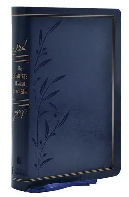 Biblia evreiască completă de studiu - Flexisoft albastru (imitație de piele): Iluminarea evreității Cuvântului lui Dumnezeu - The Complete Jewish Study Bible - Blue Flexisoft (Imitation Leather): Illuminating the Jewishness of God's Word