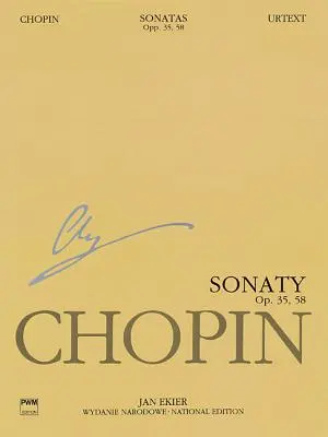 Sonate, op. 35 & 58: Chopin National Edition 10a, Vol. X - Sonatas, Op. 35 & 58: Chopin National Edition 10a, Vol. X