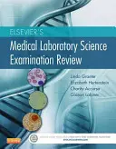 Revizuirea examenului de știință de laborator medical al Elsevier - Elsevier's Medical Laboratory Science Examination Review