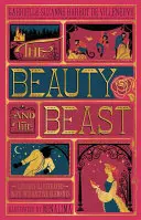 Frumoasa și bestia, the (Minalima Edition): (Ilustrată cu elemente interactive) - Beauty and the Beast, the (Minalima Edition): (Illustrated with Interactive Elements)