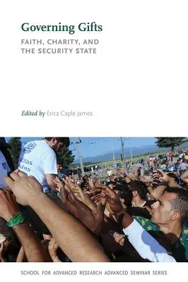 Daruri de guvernare: Credință, caritate și securitatea statului - Governing Gifts: Faith, Charity, and the Security State