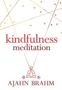 Mindfulness - Kindfulness